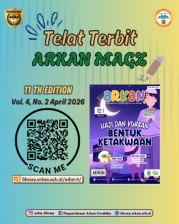 Alhamdulillah, atas izin Allah, majalah Arkan Magz edisi 11 (Volume 4, No.02, April 2026) telah terbit.Terima kasih kepada semua pihak yang telah mendukung penerbitan majalah ini (yayasan, guru/staf, wali murid, siswa dan sponsor). Semoga Arkan Magz bisa menjadi media literasi untuk seluruh civitas akademika Arkan Islamic School serta masyarakat luas.Bagi yang ingin membaca majalah versi digital, silakan klik tautan di bawah ini 👇🏻https://library.arkan.sch.id/edisi-11/Apabila ada kritik/saran yang membangun, mohon disampaikan melalui nomor berikut: 0899-9441-1032 (Hotline service Arkan Magz)Jazakumullah khairan katsiran#majalaharkan
#majalahsekolah
#literasi
#perpustakaan@arkan_islamicschool
@tkit_arkancendekia
@sdit_arkancendekia
@smpit_arkancendekia