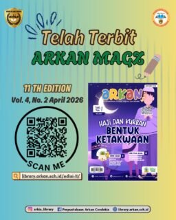 Alhamdulillah, atas izin Allah, majalah Arkan Magz edisi 11 (Volume 4, No.02, April 2026) telah terbit.Terima kasih kepada semua pihak yang telah mendukung penerbitan majalah ini (yayasan, guru/staf, wali murid, siswa dan sponsor). Semoga Arkan Magz bisa menjadi media literasi untuk seluruh civitas akademika Arkan Islamic School serta masyarakat luas.Bagi yang ingin membaca majalah versi digital, silakan klik tautan di bawah ini 👇🏻https://library.arkan.sch.id/edisi-11/Apabila ada kritik/saran yang membangun, mohon disampaikan melalui nomor berikut: 0899-9441-1032 (Hotline service Arkan Magz)Jazakumullah khairan katsiran#majalahsekolah
#perpustakaan
#literasisekolah@arkan_islamicschool
@smpit_arkancendekia
@sdit_arkancendekia
@tkit_arkancendekia